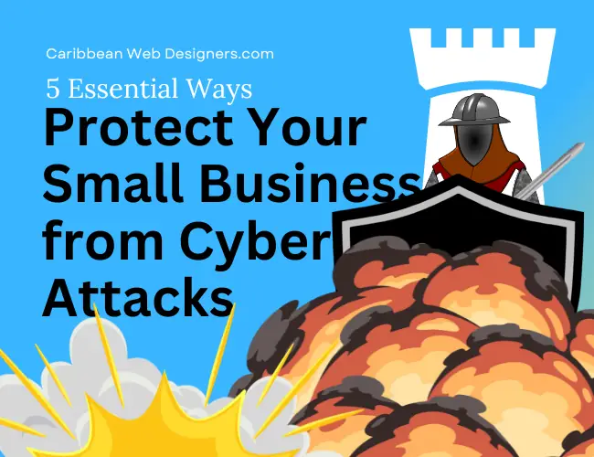 5 Effective Ways to Prevent Cycber Attacks - Caribbeanwebdesigners