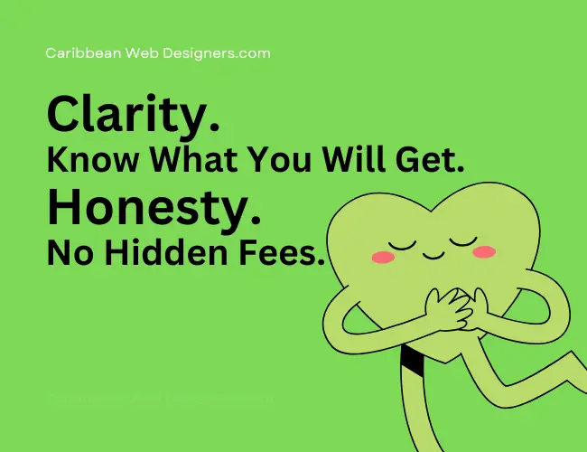 Clarity and Honesty Cost website design breakdowns at Caribbeanwebdesigners.com